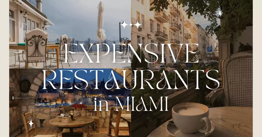 what is the most expensive restaurant in miami - most expensive restaurants in miami - exploretouristplaces.com